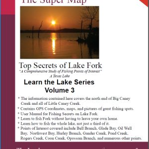 Top Secrets of Lake Fork Volume 3